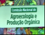 Comissão de Agroecologia reafirma direitos dos povos e comunidades tradicionais e defende Decreto 6040