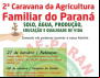 2° Caravana da Agricultura Familiar do Paraná
