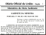 Publicada no diário Oficial, a Prorrogação do CAR.