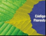 FETRAF-BRASIL divulga posição sobre novo Código Florestal